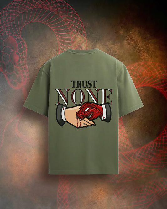 Trust None- Olive green oversized Tee