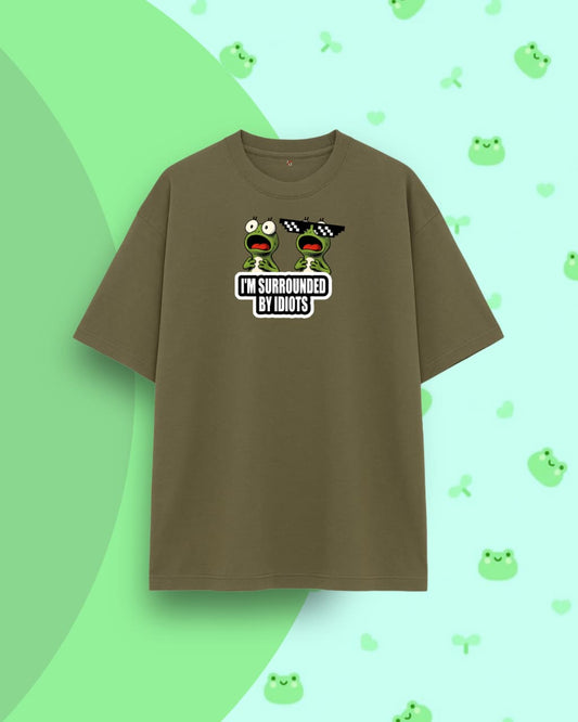 I’m Surrounded by Idiots Oversized Tee
